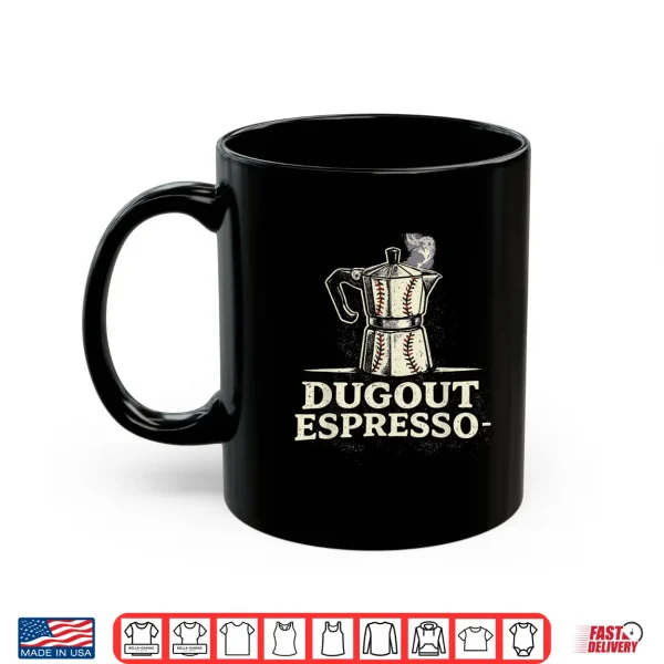 Mug Dugout Espresso Shirt
