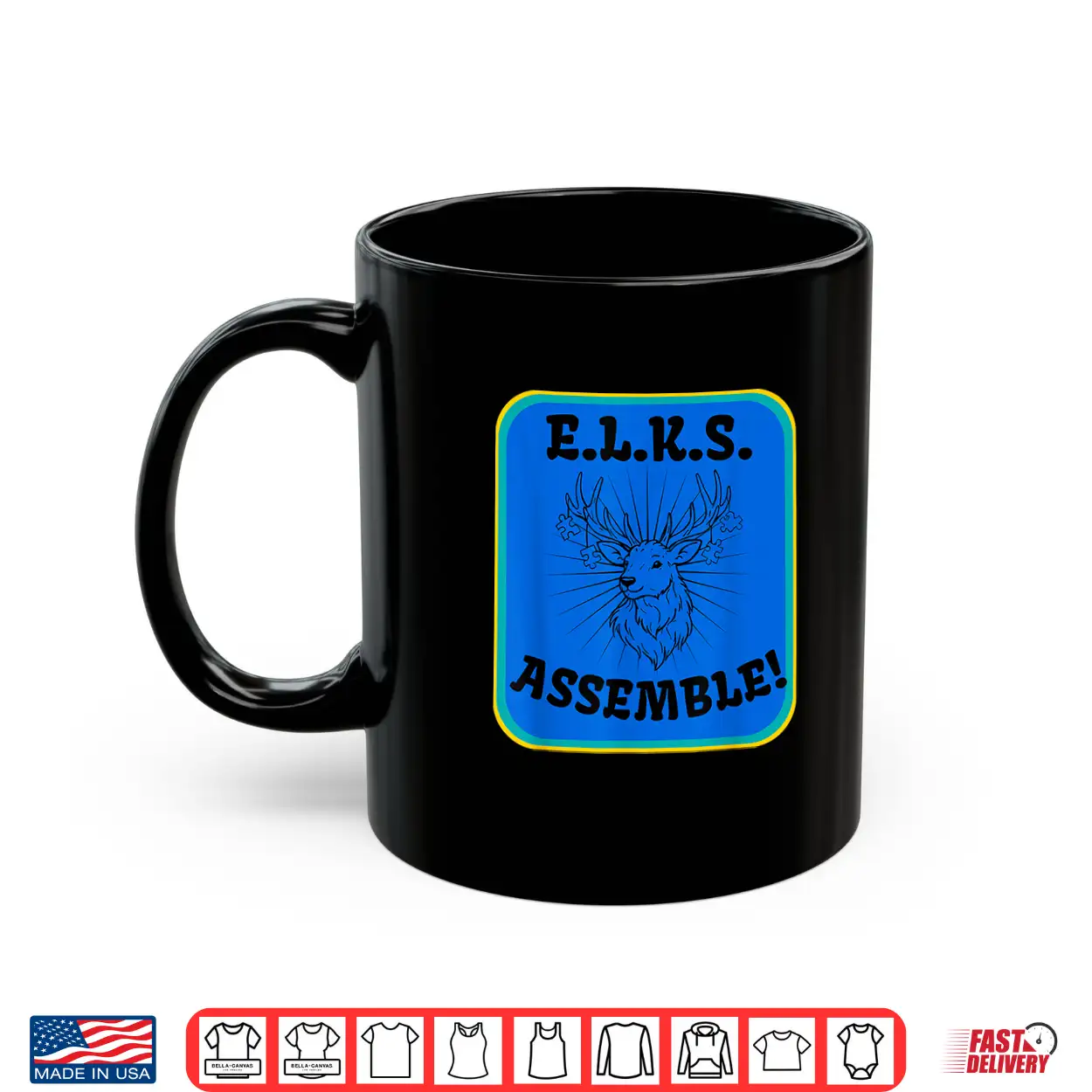 Elks Assemble Shirt Elks Assemble Shirt