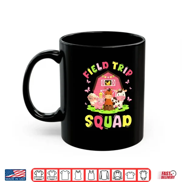 Mug Field Trip Squad Cute Farm Animals Barn Fun Day Shirt