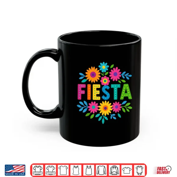 Mug Fiesta Squad San Antonio Texas Cinco De Mayo Lets Fiesta Shirt