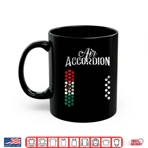 Mug Flag Of Mexico T Shirt Fiesta Mexican Flag Air Accordion Shirt