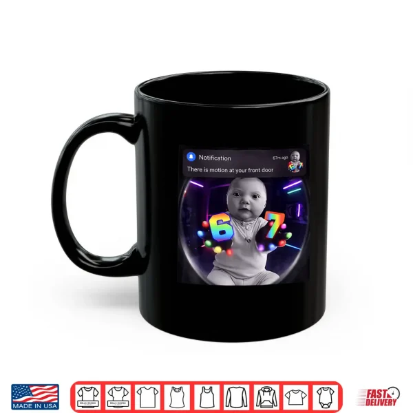 Funny Ai Baby Gloves Led 67 Motion At Your Front Door Meme Shirt 3 Mug Funny Ai Baby Gloves Led 67 Motion at Your Front Door Meme Shirt