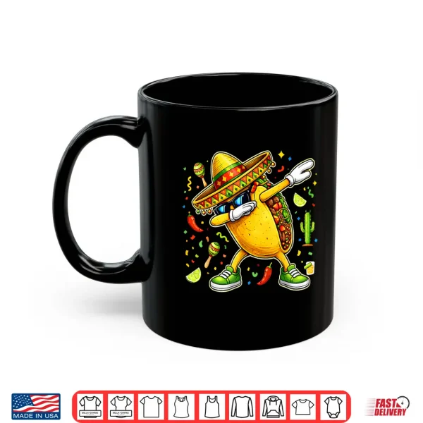 Mug Funny Dabbing Taco Cinco De Mayo Mexican Fiesta Party Shirt