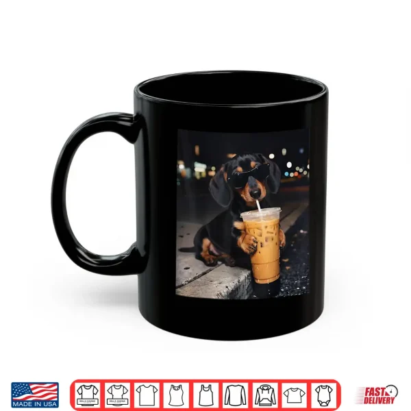 Mug Funny Dachshund Drinking Iced Coffee Dog Meme Shirt