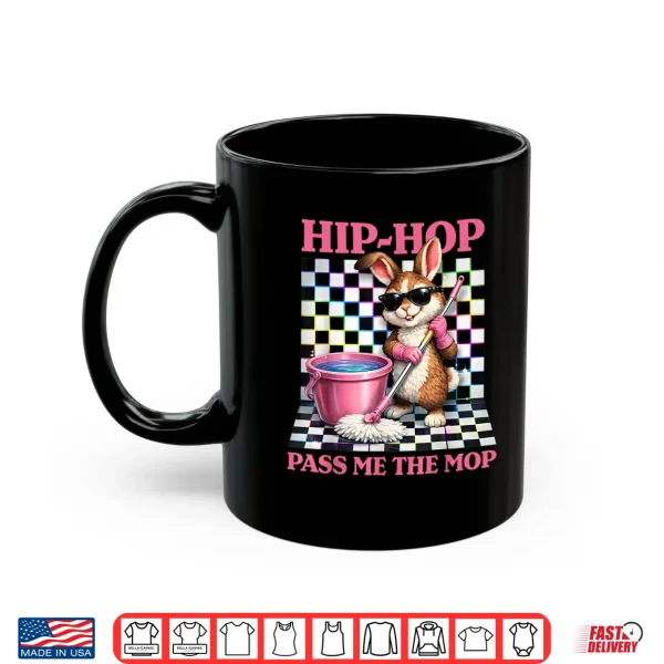 Mug Funny Every Bunnys Favorite House Cleaner Easter Cleaning Shirt