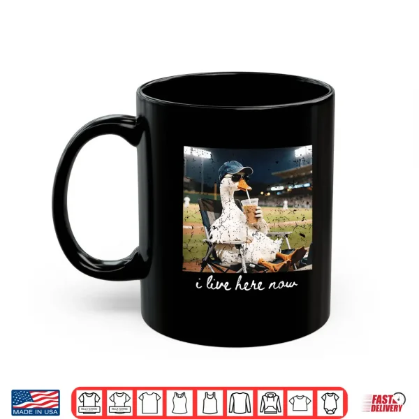 Funny Goose Ballfield Baseball Field I Live Here Now Shirt 3 Mug Funny Goose Ballfield Baseball Field I Live Here Now Shirt