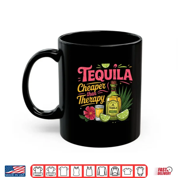 Mug Funny Tequila Drinking Cinco De Mayo Mexican Party Men Women Shirt