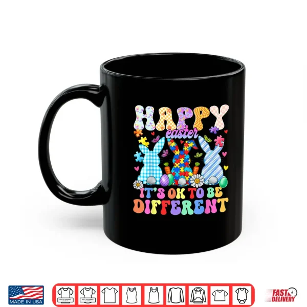 Mug Happy Easter Its Ok To Be Different Bunny Autism Awareness Shirt