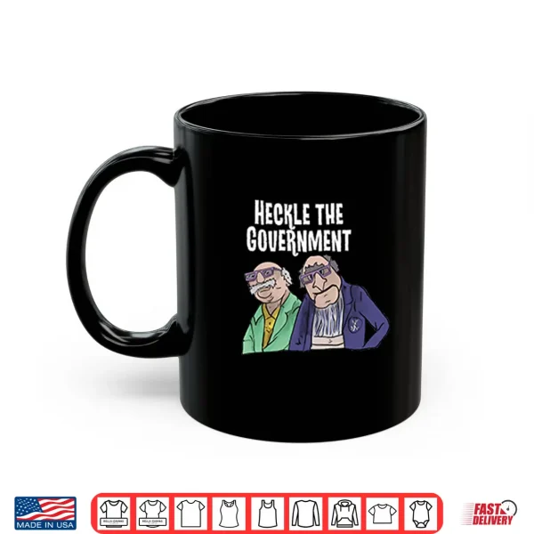 Heckle The Government Statler And Waldorf Shirt 3 Mug Heckle The Government Statler And Waldorf Shirt