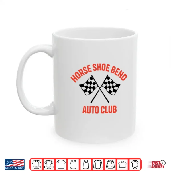 Horse Shoe Bend Auto Club Project Hail Mary Shirt 3 Mug Horse Shoe Bend Auto Club Project Hail Mary Shirt