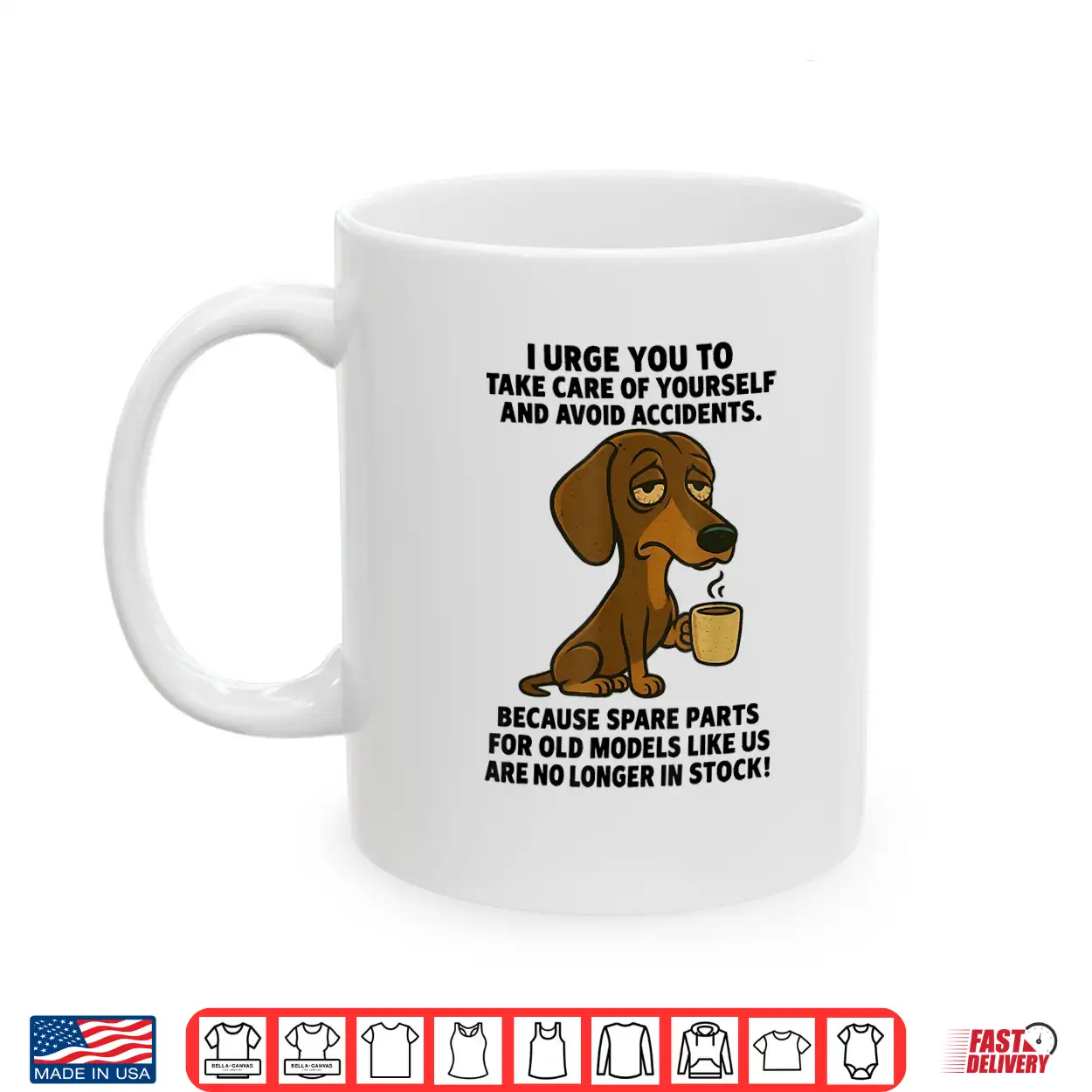 I Urge You To Take Care Of Yourself Funny Dachshund Shirt I Urge You To Take Care Of Yourself Funny Dachshund Shirt
