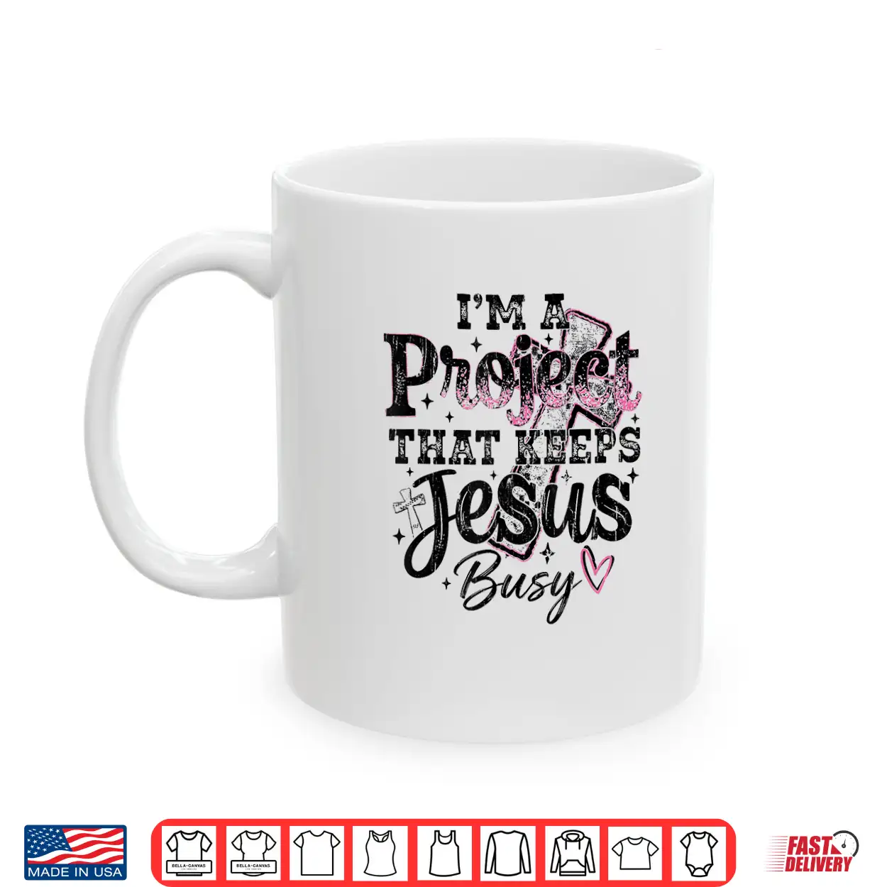 I’M A Project That Keeps Jesus Busy Funny Christian Shirt I’M A Project That Keeps Jesus Busy Funny Christian Shirt