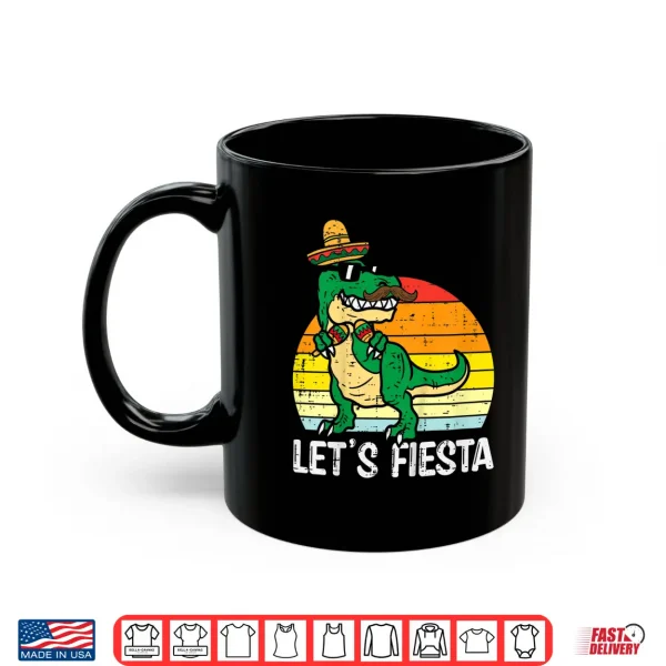 Mug Kids Lets Fiesta Mexican Dino Trex Cinco De Mayo Toddler Boys Shirt