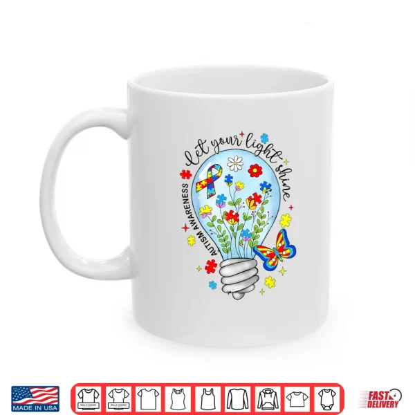 Let Your Light Shine Autistic Blue Autism Awareness Shirt 3 Mug Let Your Light Shine Autistic Blue Autism Awareness Shirt