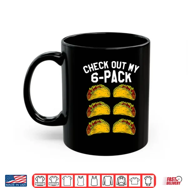 Mug Mens Fitness Taco Funny Mexican Gym Shirt for Taco Lovers