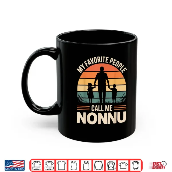 Mug My Favorite People Call Me NONNU Retro Sunset Shirt
