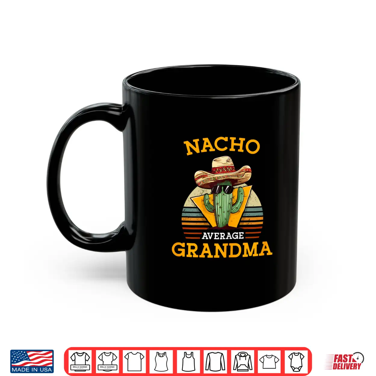 Nacho Average Grandma Funny Mexican Nana Funny Cinco De Mayo Shirt Nacho Average Grandma Funny Mexican Nana Funny Cinco De Mayo Shirt