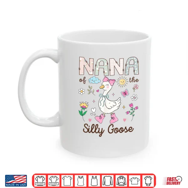 Mug Nana of The Silly Goose 1st Birthday Girl Matching Shirt