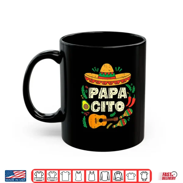 Mug Papacito Family Sombrero Cinco De Mayo Mexican Dad Father Shirt