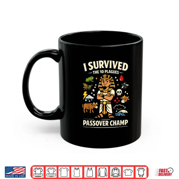 Mug Passover Champ 10 Plagues Funny Jewish Pharaoh Seder Shirt