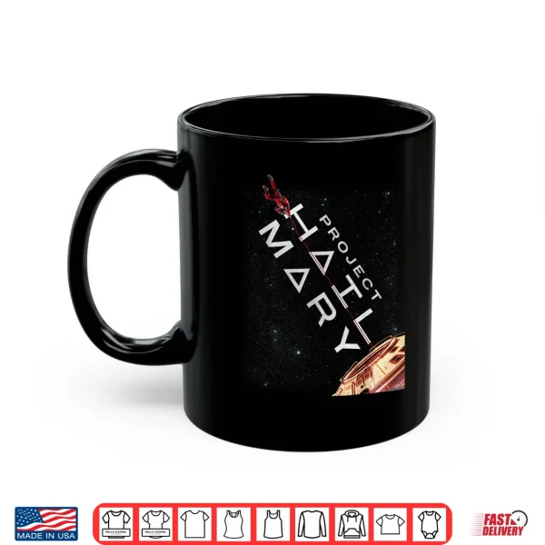 Project Hail Mary Movie Poster Shirt 3 Mug Project Hail Mary Movie Poster Shirt
