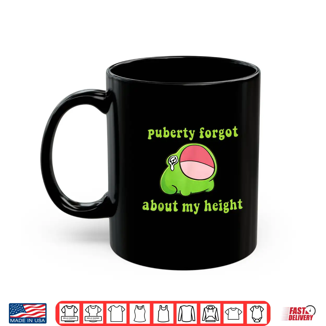 Puberty Forgot About My Height Humor Quote Shirt Puberty Forgot About My Height Humor Quote Shirt