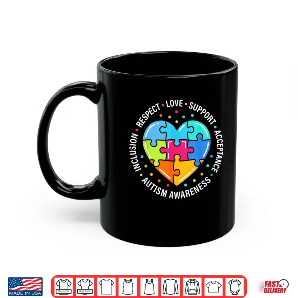 Mug Respect Love Support Blue Autism Awareness Professional Shirt