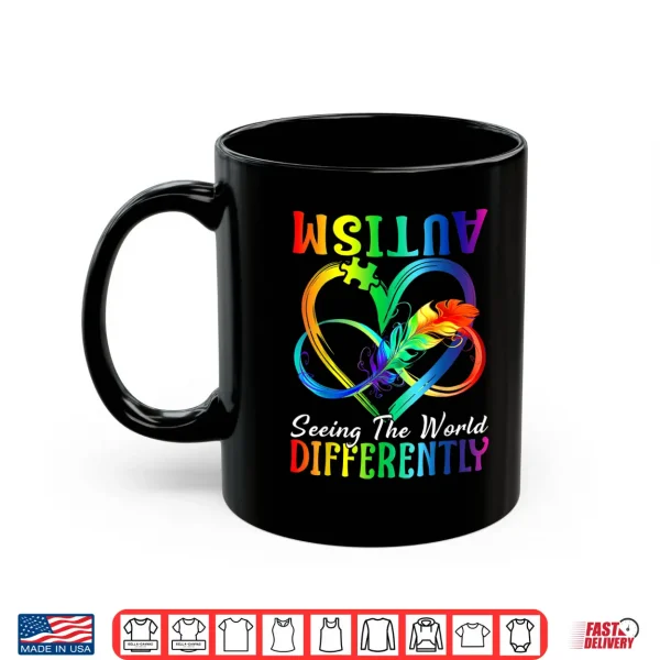 Mug Seeing The World Differently Autism Awareness Infinity Shirt