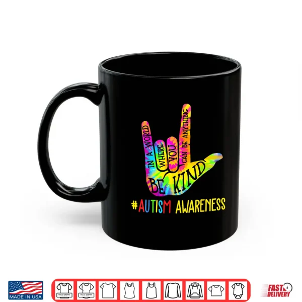 Mug Sign Language Hand Autism Awareness ASL Tie Dye Graphic Shirt