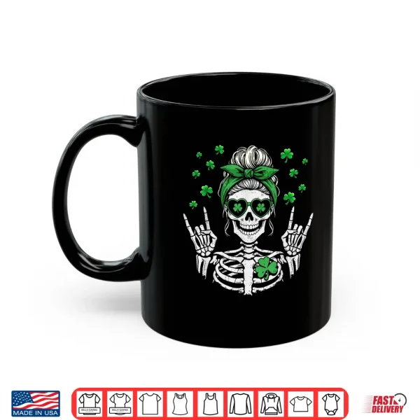 Mug Skull Skeleton Shamrock St Patricks Day Women Girl St Pattys Shirt
