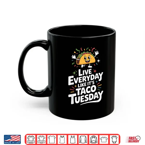 Taco Lover Design For Men Women Kids Cinco De Mayo Taco Shirt 3 Mug Taco Lover Design for Men Women Kids Cinco De Mayo Taco Shirt