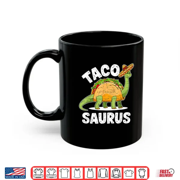 Taco T Rex Dinosaur Dino Cinco De Mayo Boys Toddlers Kids Shirt 3 Mug Taco T Rex Dinosaur Dino Cinco De Mayo Boys Toddlers Kids Shirt