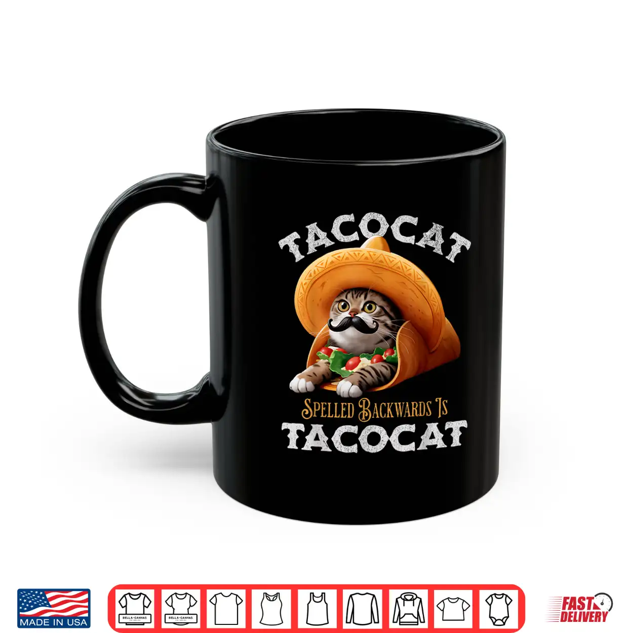 Tacocat Spelled Backward Is Tacocat Mexican Food Cat Lover Shirt Tacocat Spelled Backward Is Tacocat Mexican Food Cat Lover Shirt