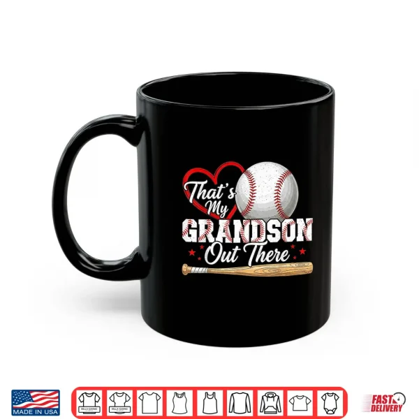 Thats My Grandson Out There Women Baseball Grandma Shirt 3 Mug Thats My Grandson Out There Women Baseball Grandma Shirt