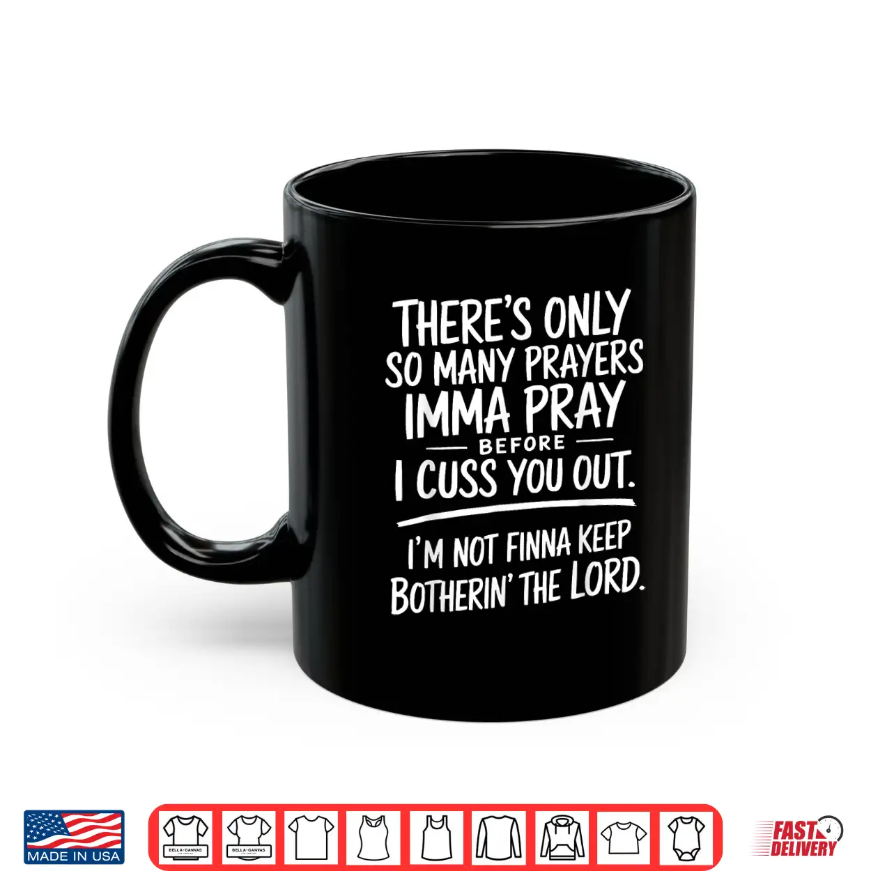 Theres Only So Many Prayers Imma Pray Before Funny Shirt Theres Only So Many Prayers Imma Pray Before Funny Shirt