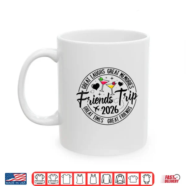 Trip Vacation 2026 Friends Matching Group Shirt 3 Mug Trip Vacation 2026 Friends Matching Group Shirt
