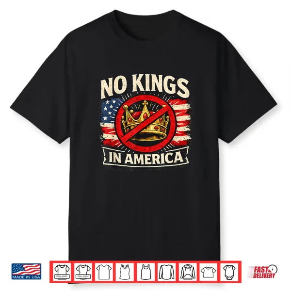 No Kings In America Patriotic Pride Graphic Tee Shirt