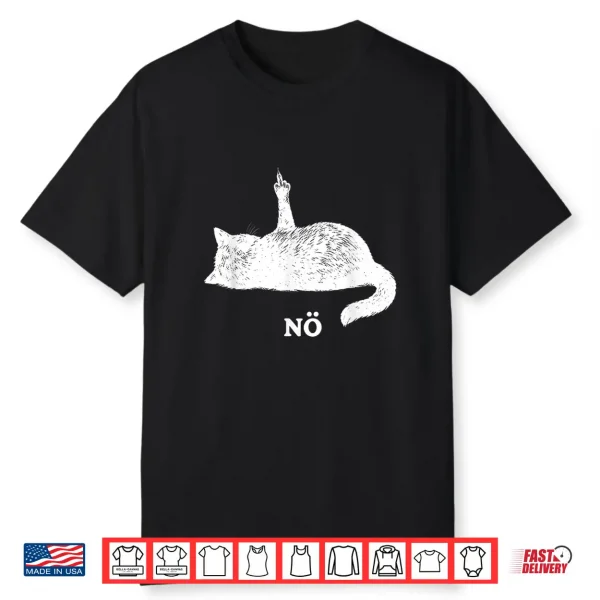 Nö Cat Middle Finger Shirt