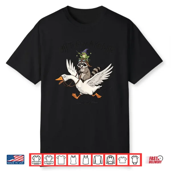 Off To Cause A Kerfuffle Funny Graphic Tees Raccoon Shirt