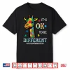 Ok To Be Different Autism Awareness Giraffe Animal Graphic Shirt