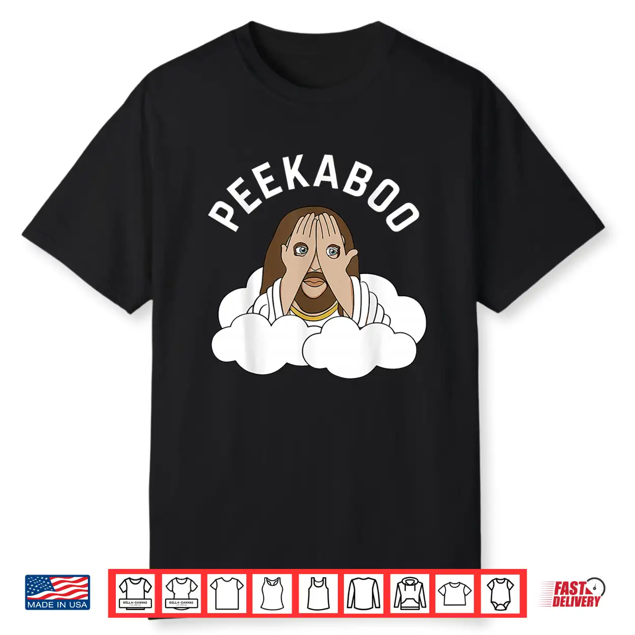 Peekaboo Jesus Shirt Peekaboo Jesus Shirt