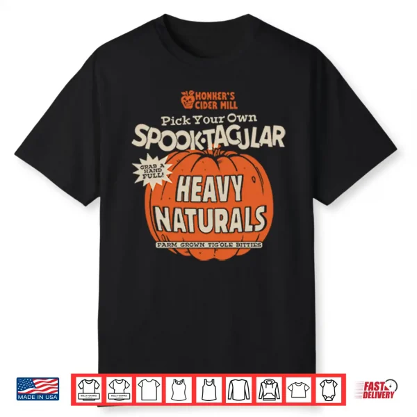 Pick Your Own Spooktacular Heavy Naturals Shirt