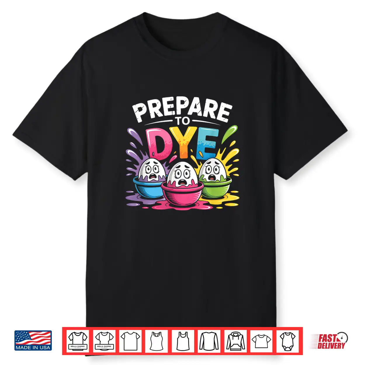 Prepare To Dye Funny Easter For Men Women Retro Men’S Easter Shirt Prepare To Dye Funny Easter For Men Women Retro Men’S Easter Shirt