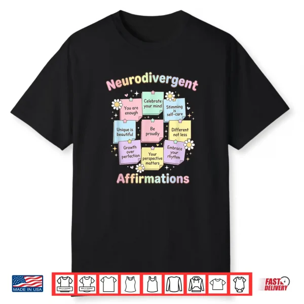 Professional Minimalist Neurodivergent Affirmations Autism Awareness Shirt