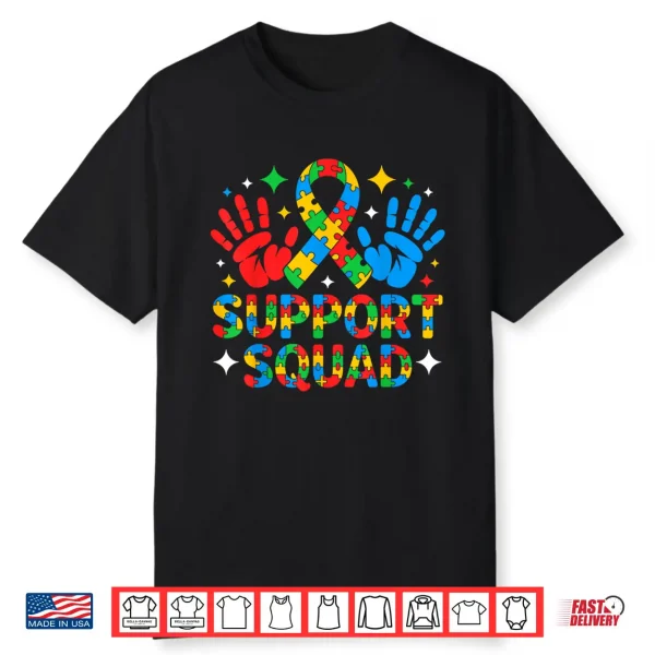 Professional Support Autism Support Squad Family Awareness Shirt