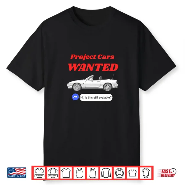 Project Car Wanted Premium Tri Blend Shirt