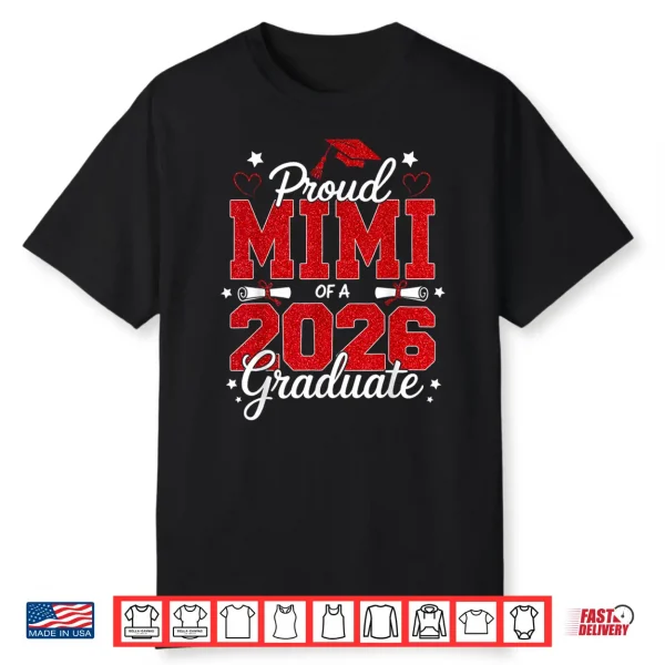 Proud Mimi Of A Twenty Twenty Six Graduate Senior Shirt