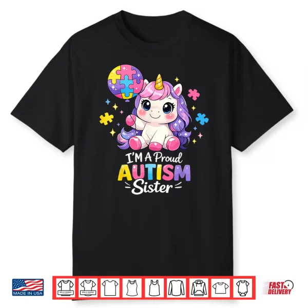 Proud Sister Autism Awareness Cute Unicorn Puzzle Shirt