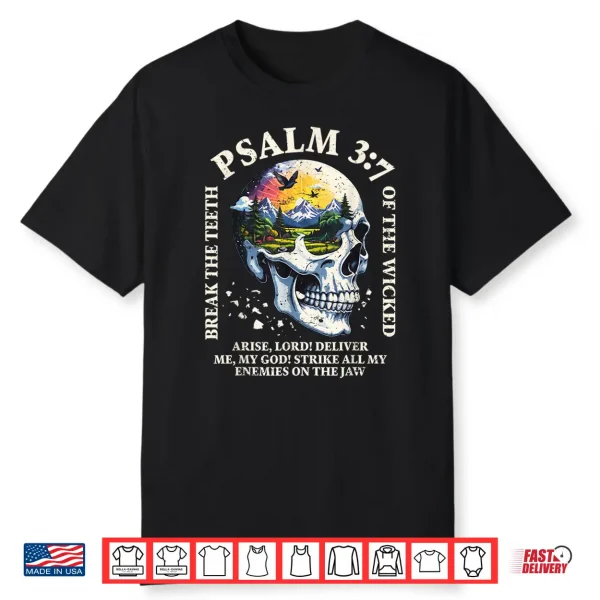 Psalm 3 7 Sunset Skull Christian Faith Religious Bible Verse Shirt