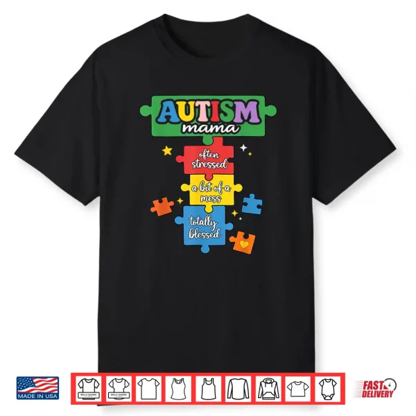 Puzzle Piece Autism Mama Autism Mom Neurodiversity Shirt